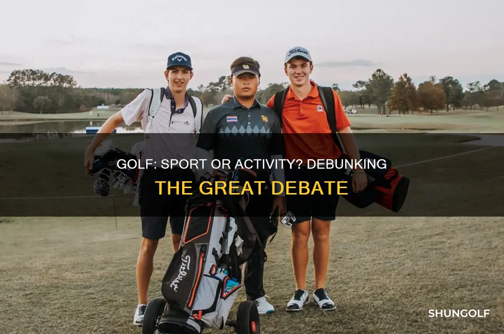 is golf a sport or an activity