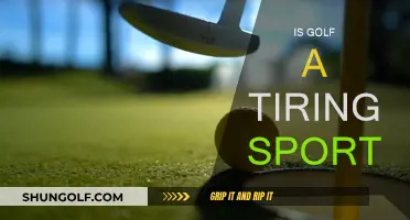 Golf: An Unexpectedly Tiring Sport