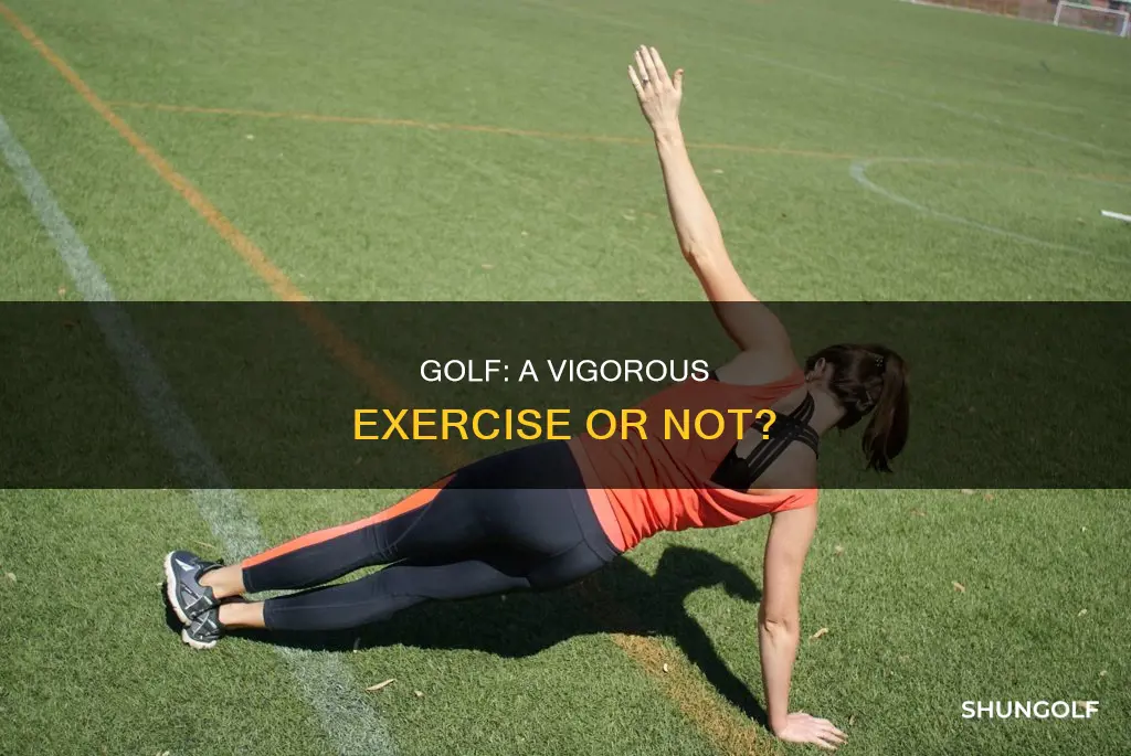 is golf a vigorous exercise