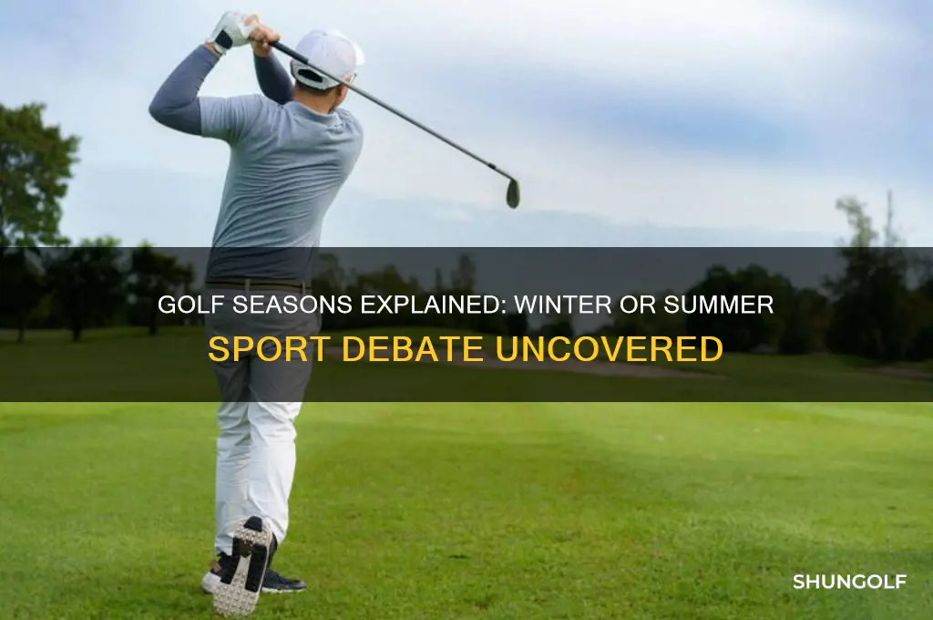 is golf a winter or summer sport