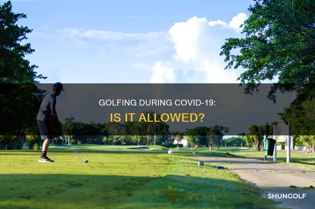 is golf allowed during covid 19