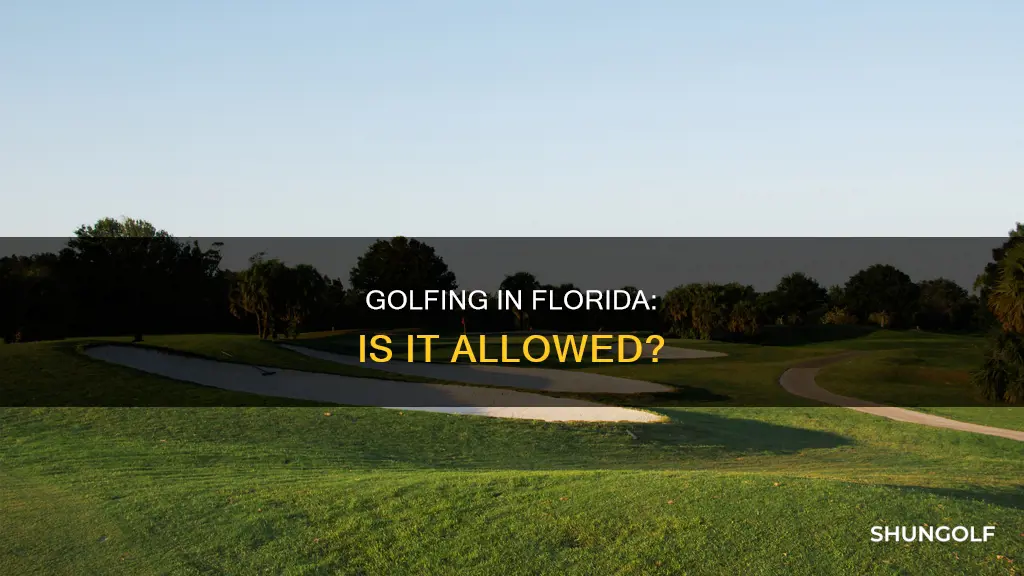is golf allowed in florida