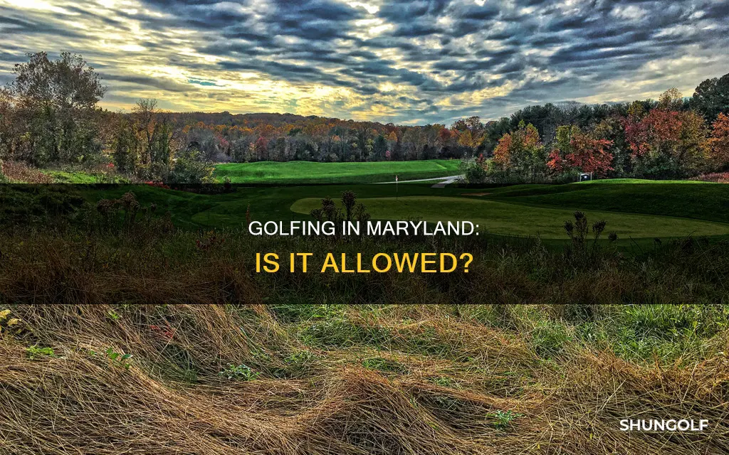 is golf allowed in maryland