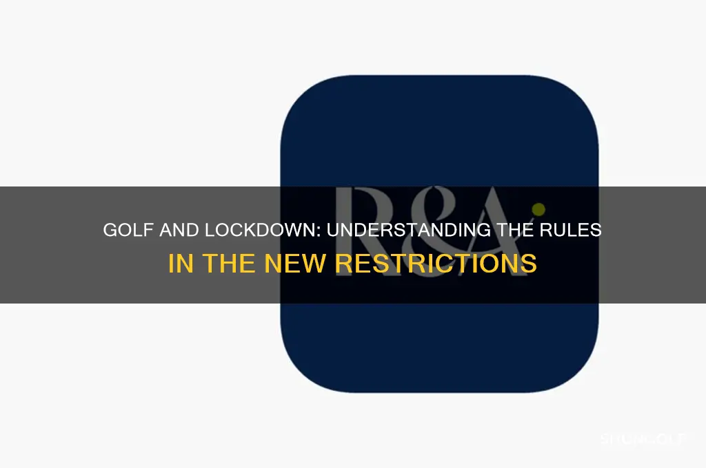is golf allowed in the new lockdown