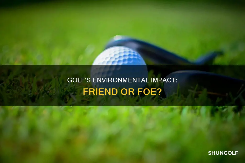 is golf bad for environment