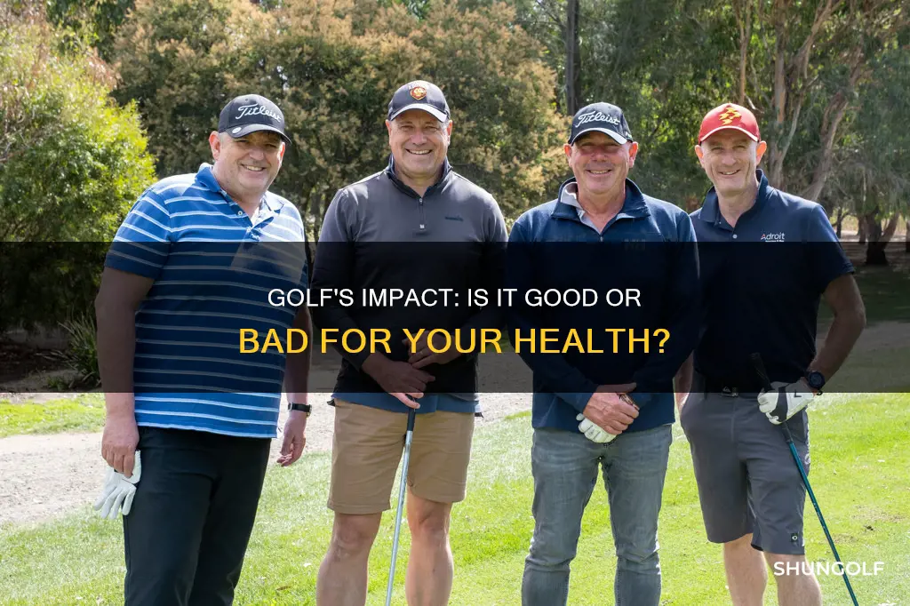 is golf bad for yo