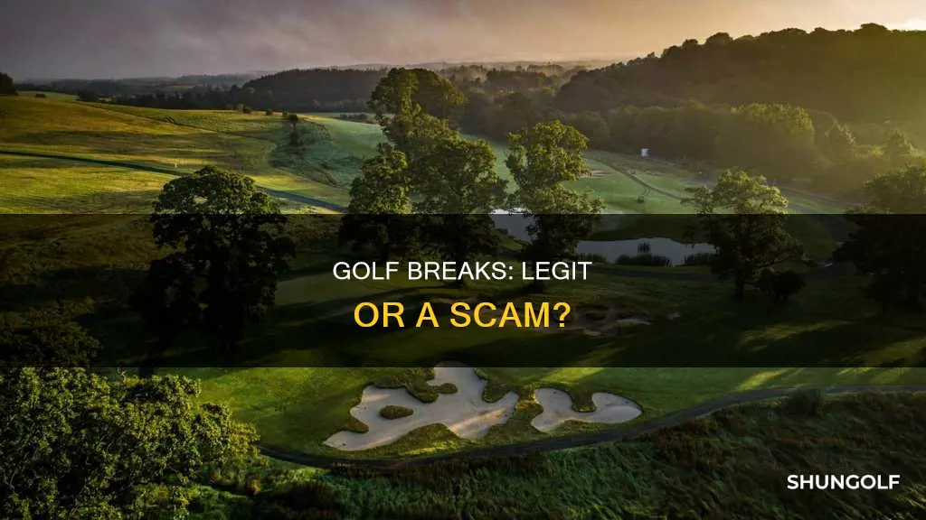 is golf breaks legit