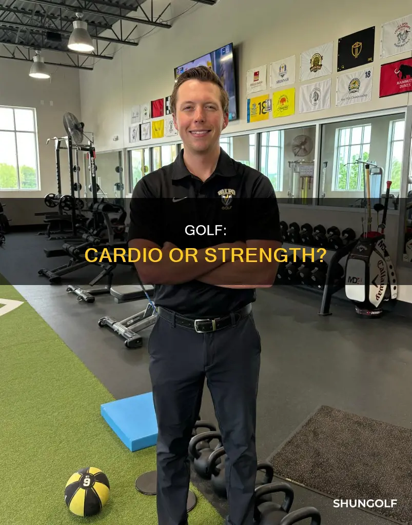 is golf cardio or strength