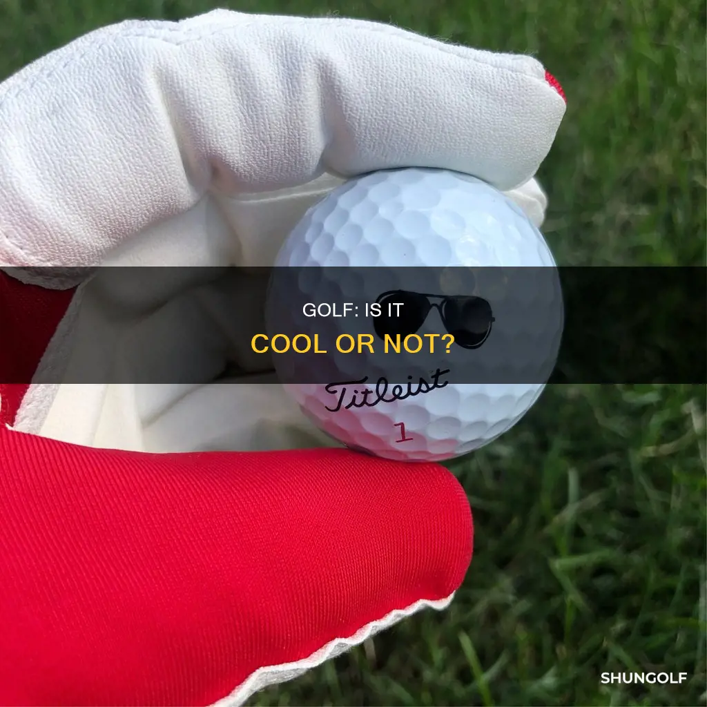 is golf cool