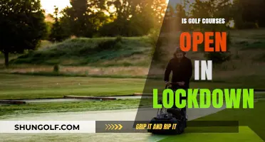Golf Courses in Lockdown: Are They Open or Closed?