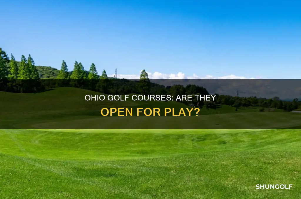 is golf courses open in ohio
