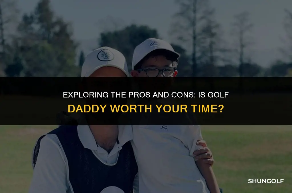 is golf daddy good
