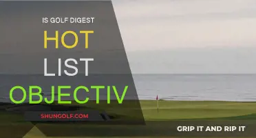 Golf Digest Hot List: Biased or Objective?
