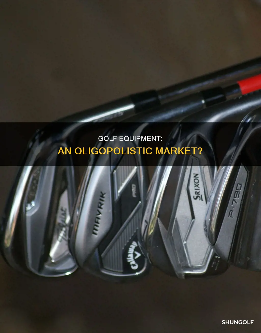 is golf equipment oligopolistic