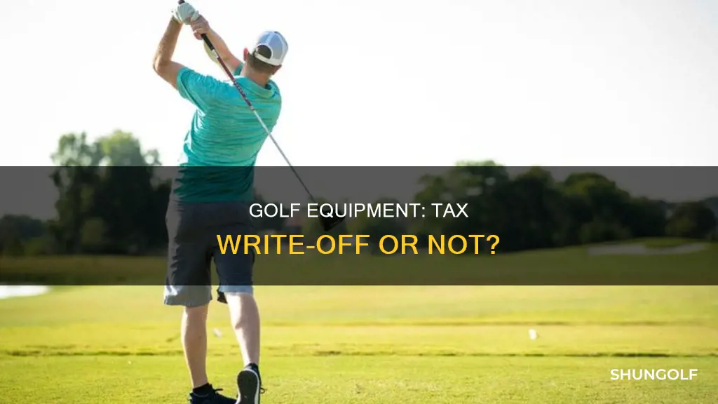 is golf equipment tax deductible