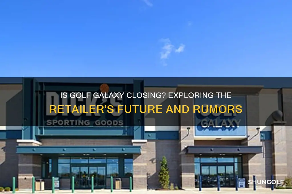 is golf galaxy going out of business