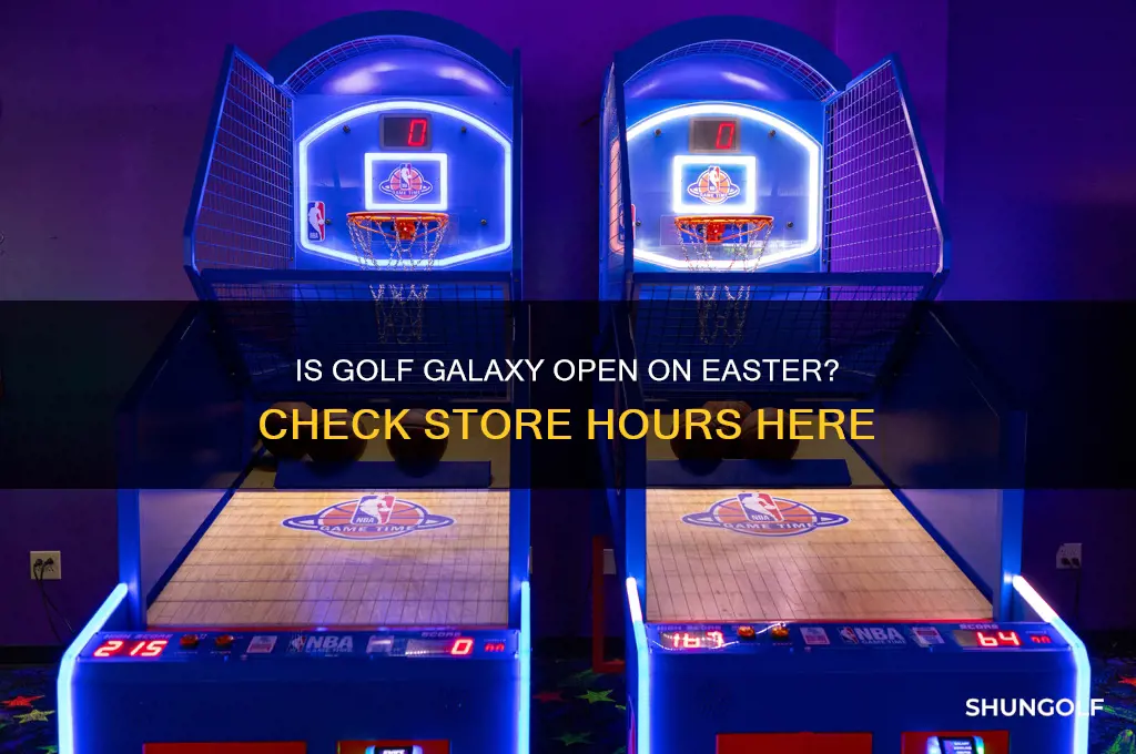 is golf galaxy open on easter