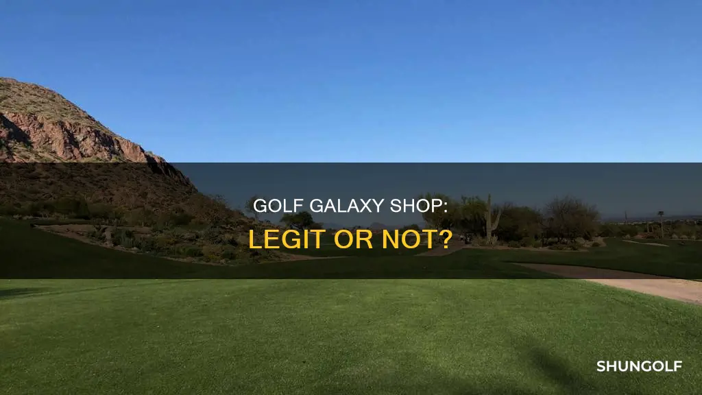 is golf galaxy shop legit