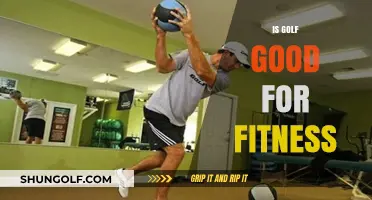 Exploring the Fitness Benefits of Golf: A Comprehensive Guide