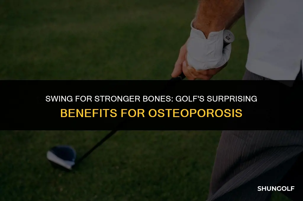 is golf good for osteoporosis