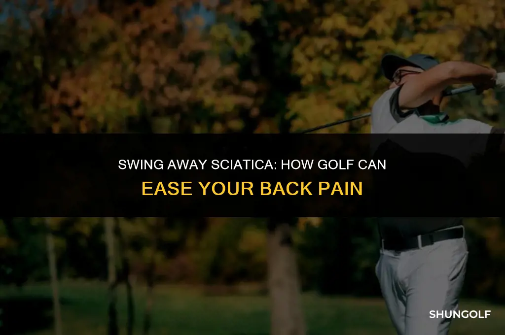 is golf good for sciatica