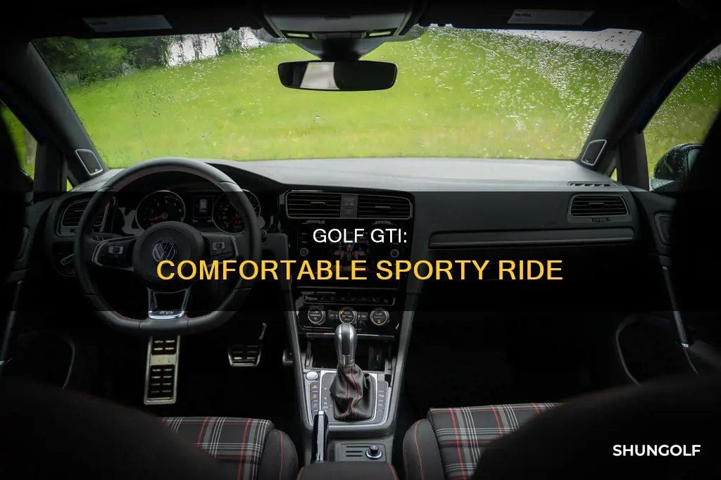 is golf gti comfortable