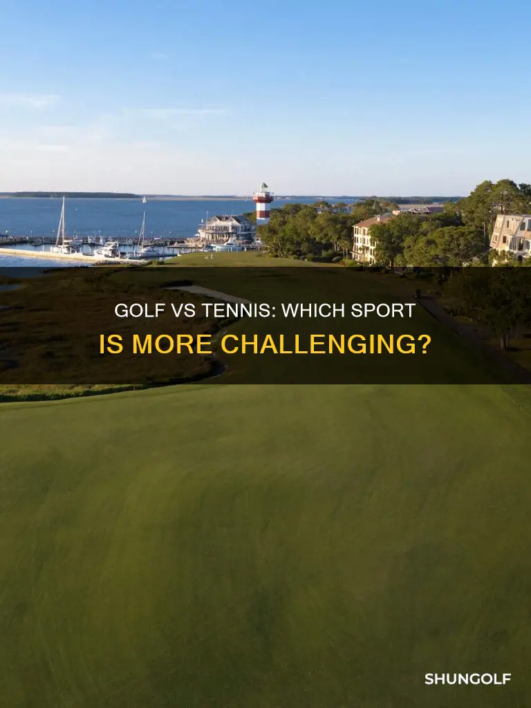 is golf harder than tennis