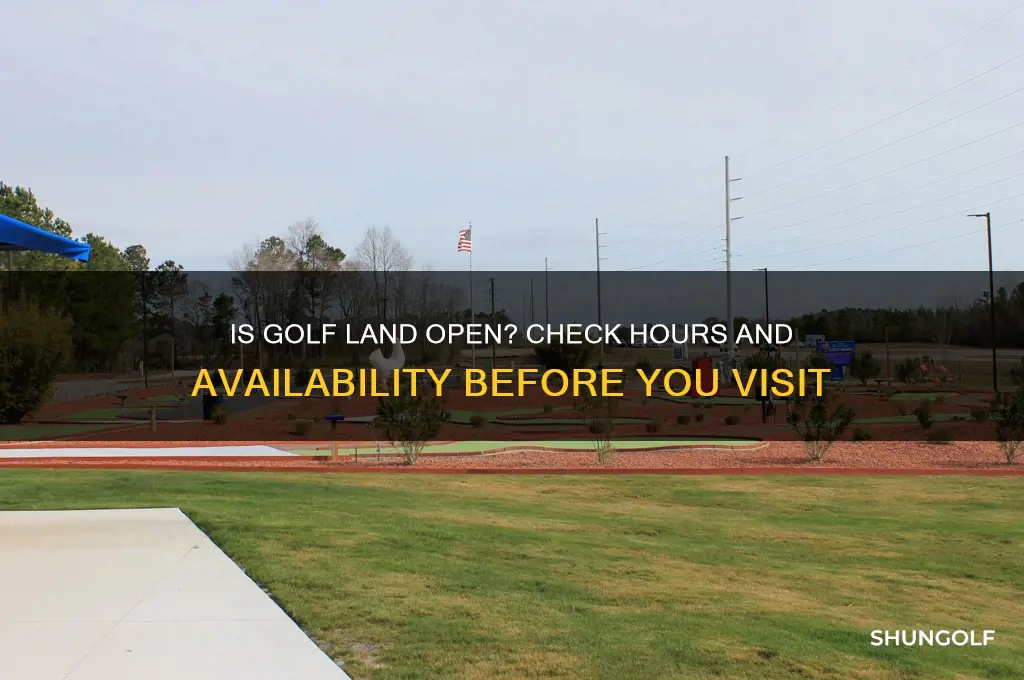 is golf land open