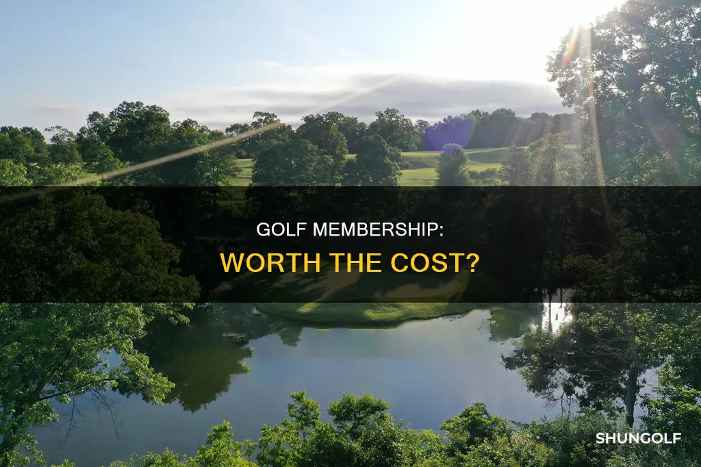 is golf membership worth it