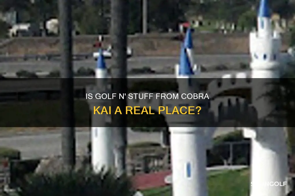 is golf n stuff from the show cobra kai real