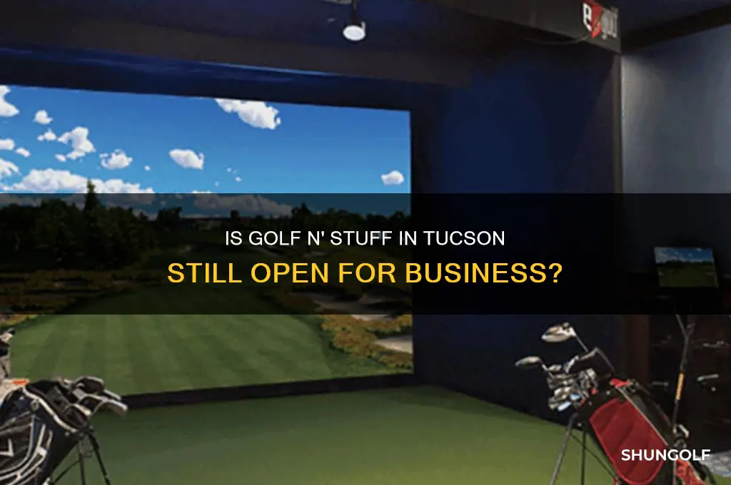 is golf n stuff open for business tucson