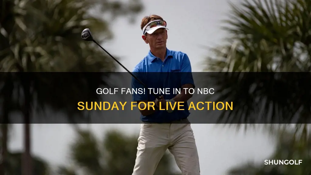 is golf on nbc sunday