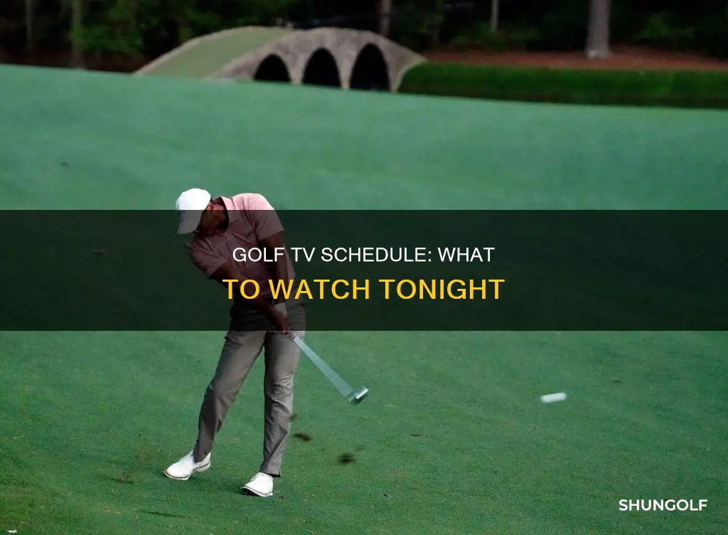 is golf on tonight