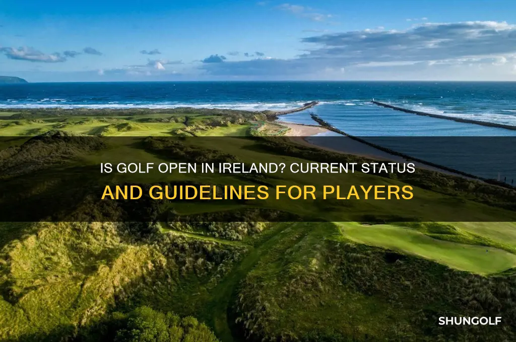is golf open in ireland