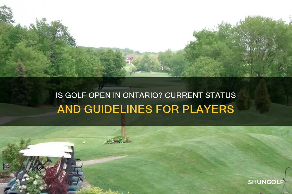 is golf open in ontario