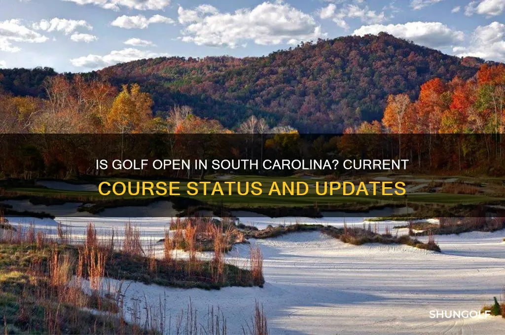 is golf open in south carolina