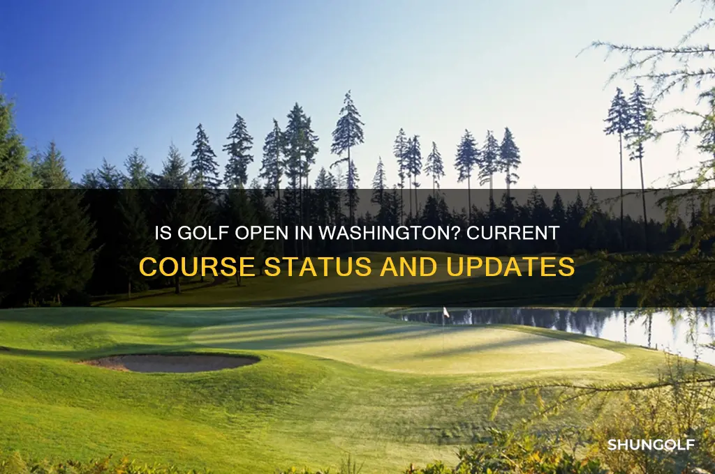 is golf open in washington