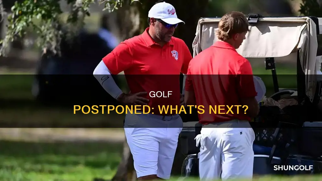 is golf postponed