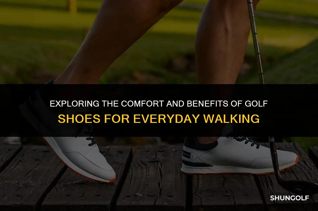 is golf shoes good for walking