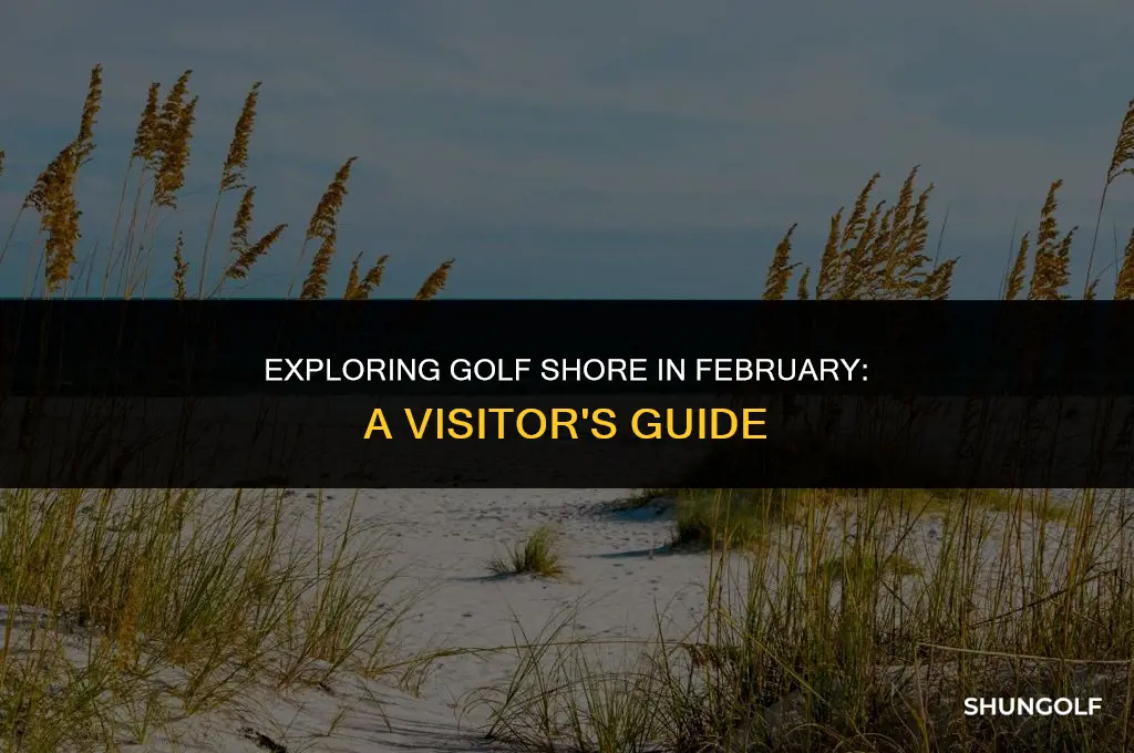 is golf shore a good place to visit in february