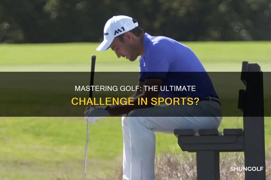 is golf the hardest sport to master