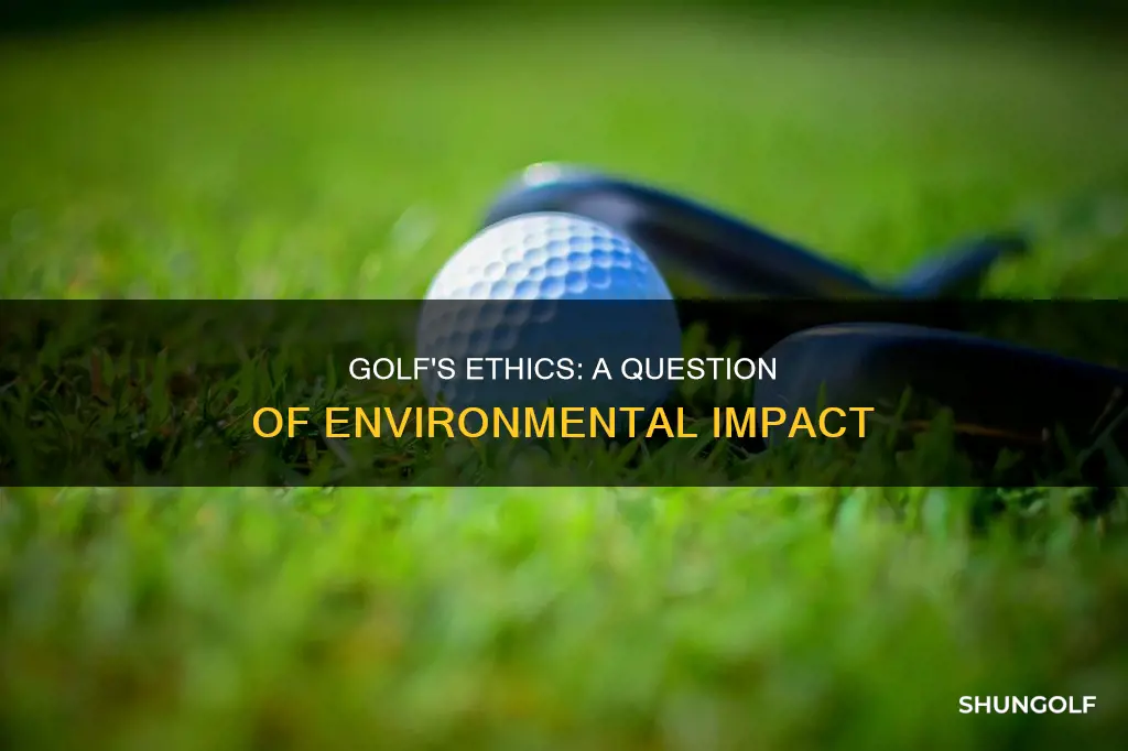 is golf unethical