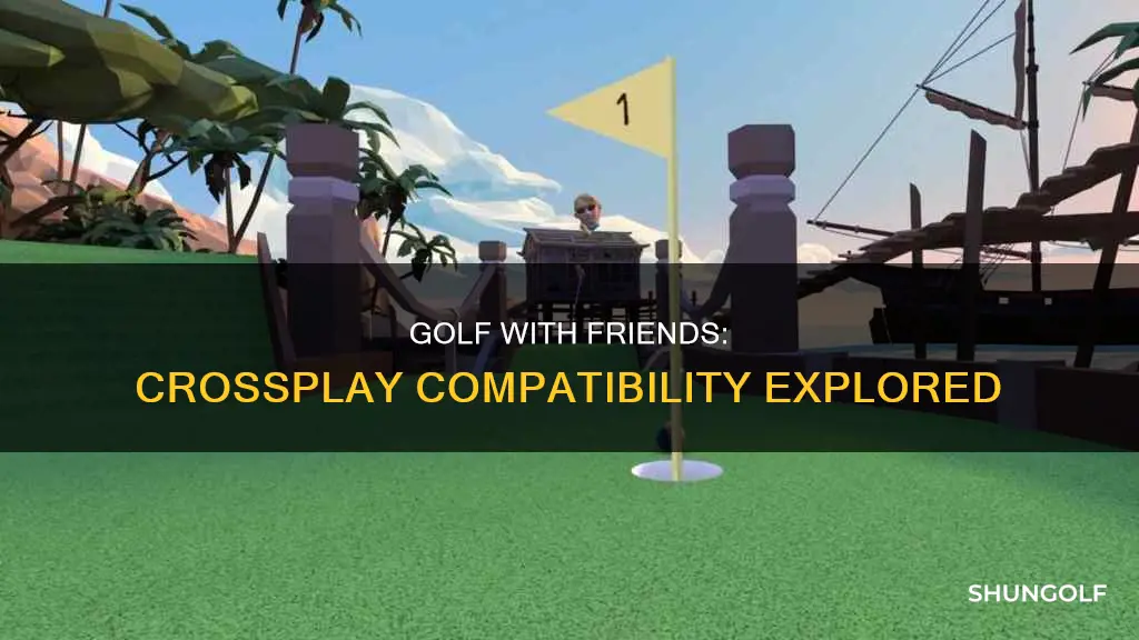 is golf with friends crossplay