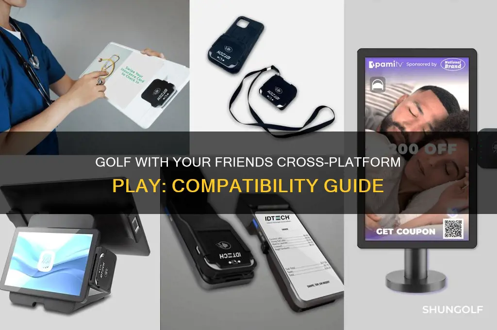 is golf with your friends cross compatible