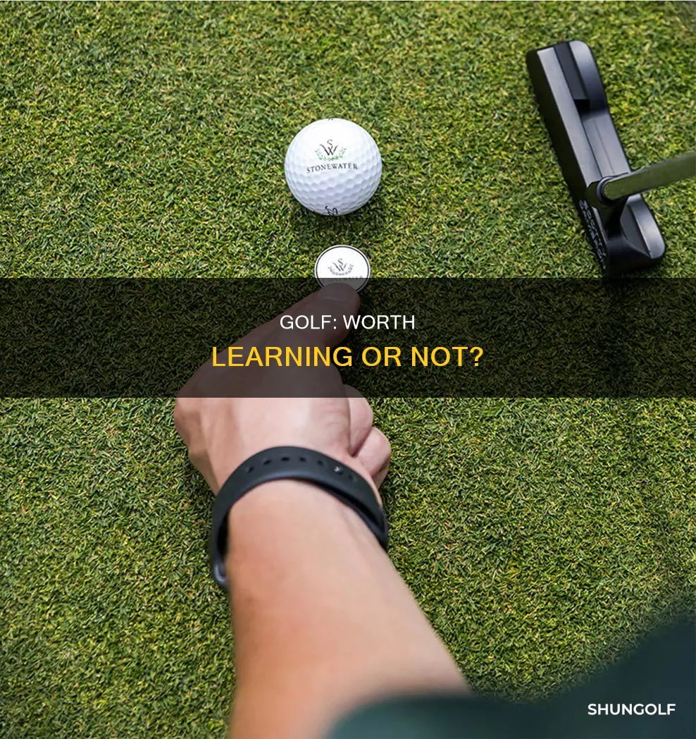 is golf worth learning