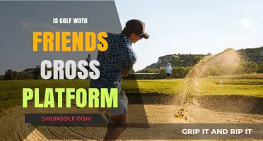 Golf with Friends: Cross-Platform Play?