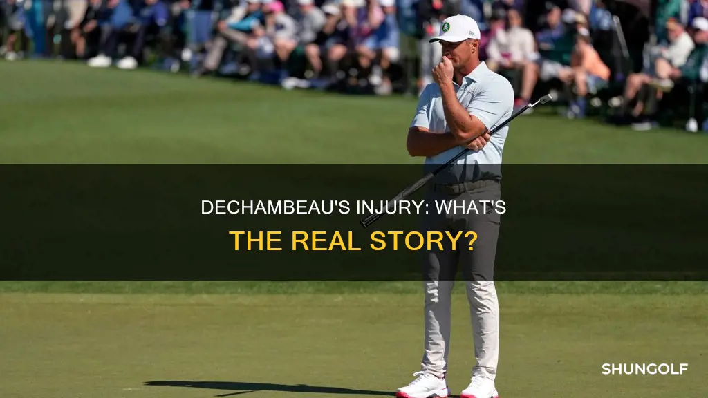 is golfer dechambeau injured
