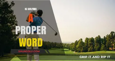 Golfing: Is It a Real Word?