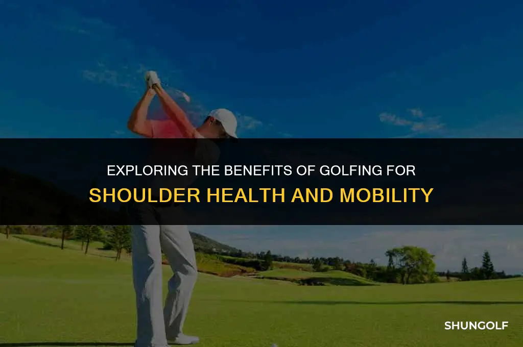 is golfing good for your shoulders