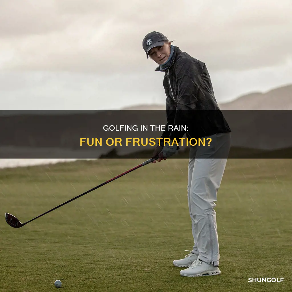 is golfing in the rain fun